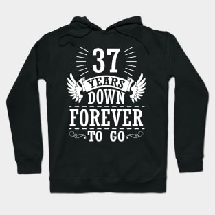 37 Years Down Forever To Go Happy Wedding Marry Anniversary Memory Since 1983 Hoodie